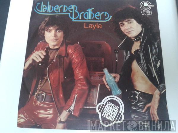 Valverde Brothers - Layla