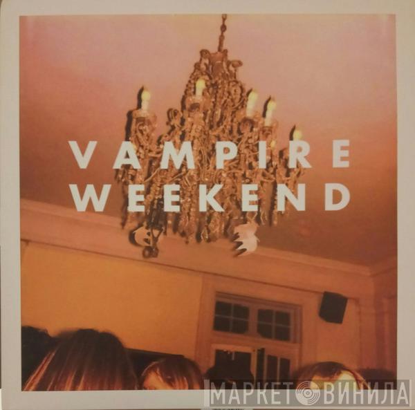  Vampire Weekend  - Vampire Weekend