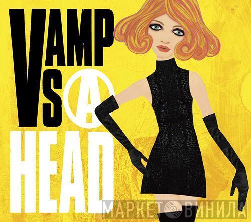  Vamps   - Ⓐhead / Replay