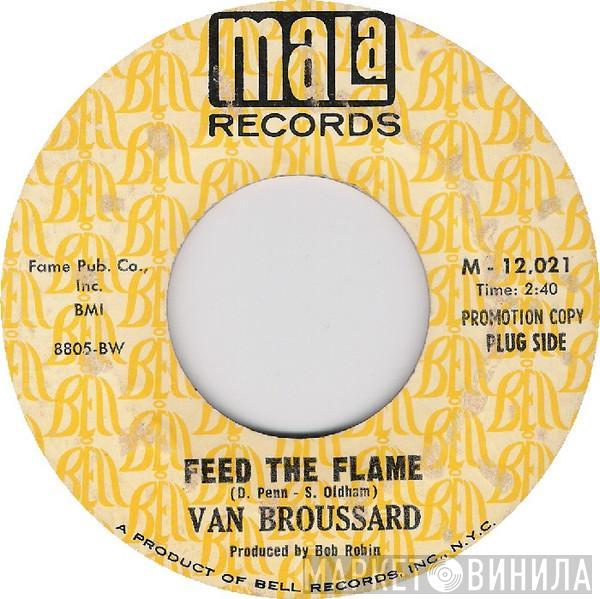 Van Broussard - Feed The Flame