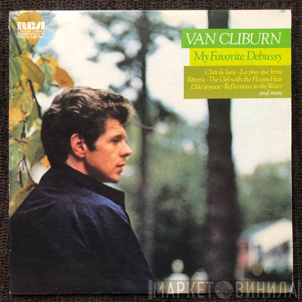 Van Cliburn - My Favorite Debussy