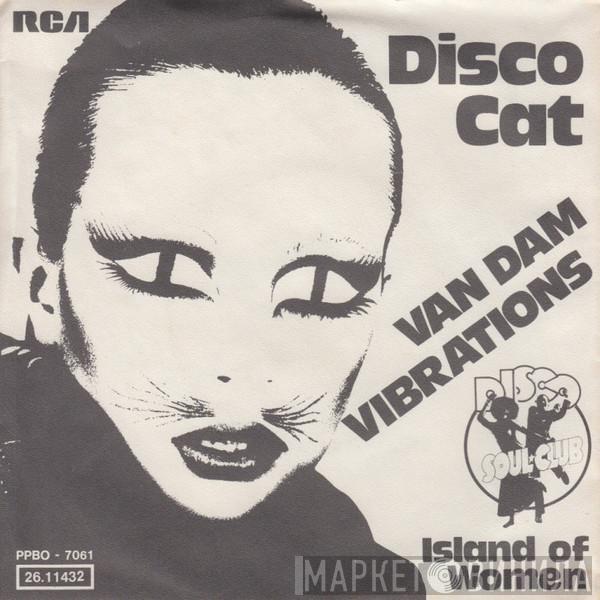 Van Dam Vibrations - Disco Cat