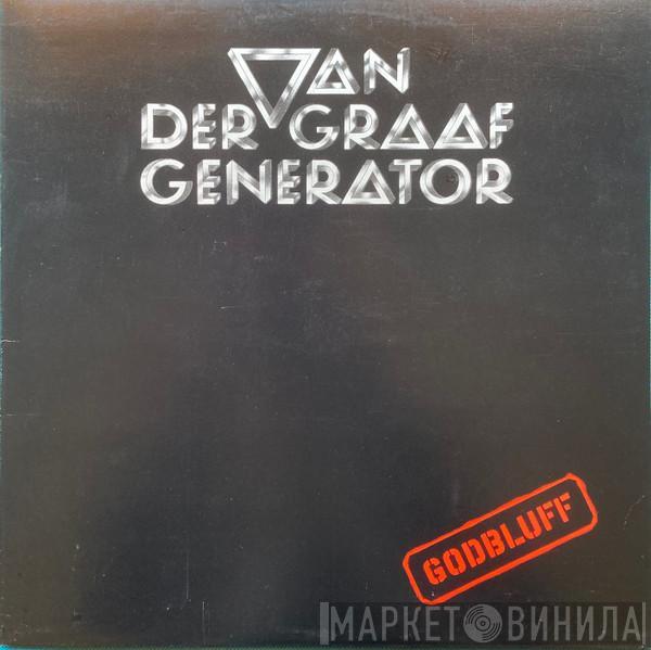 Van Der Graaf Generator - Godbluff