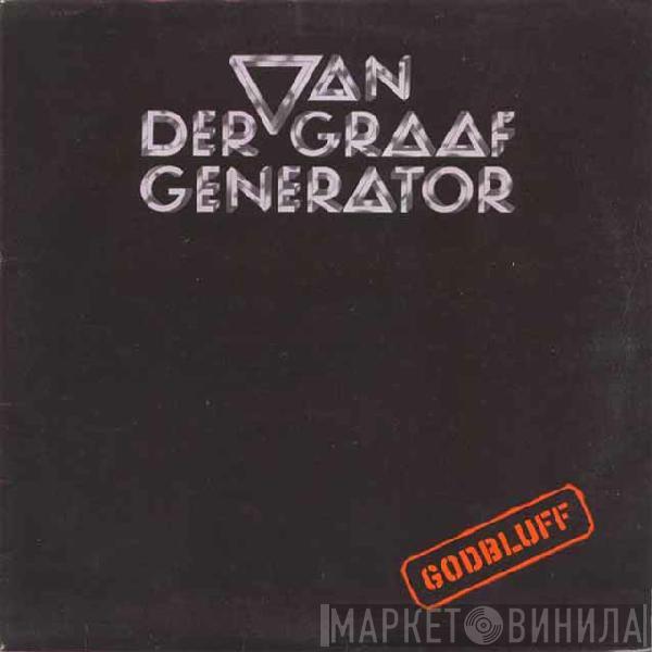 Van Der Graaf Generator - Godbluff