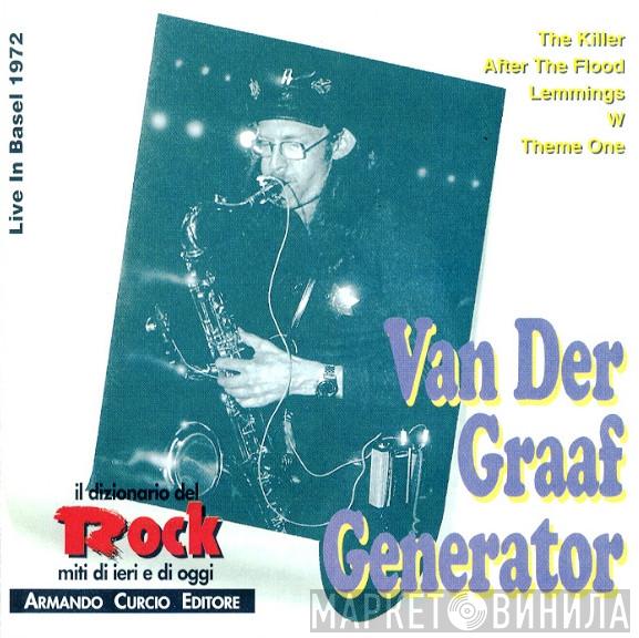  Van Der Graaf Generator  - Live In Basel 1972