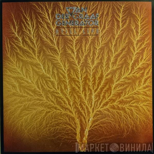  Van Der Graaf Generator  - Still Life