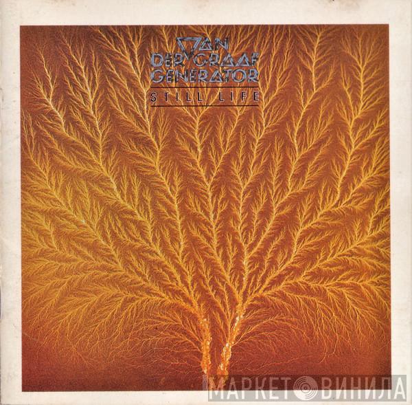  Van Der Graaf Generator  - Still Life