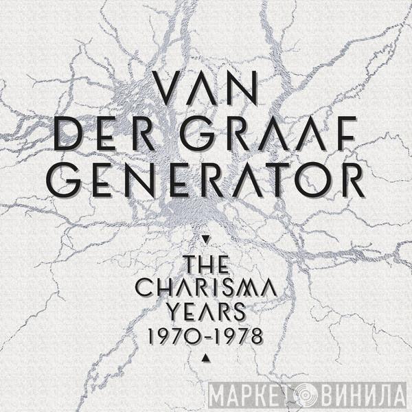 Van Der Graaf Generator - The Charisma Years 1970-1978