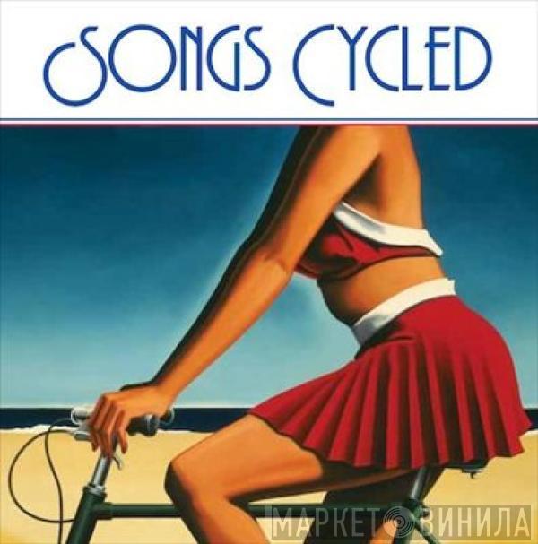 Van Dyke Parks - Songs Cycled