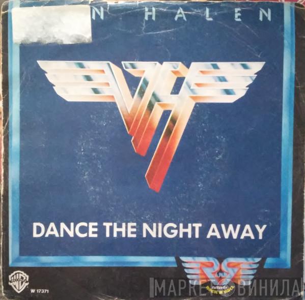  Van Halen  - Dance The Night Away