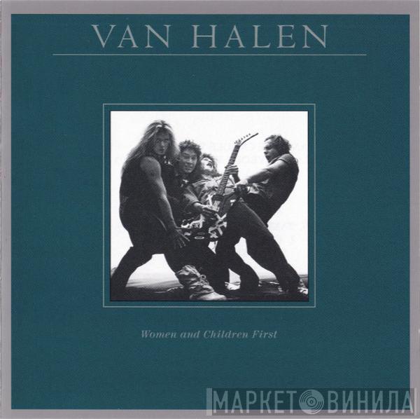  Van Halen  - Women And Children First