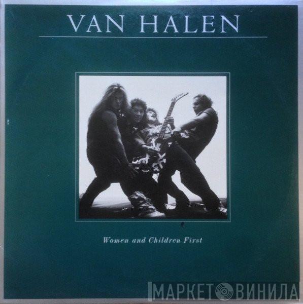  Van Halen  - Women And Children First