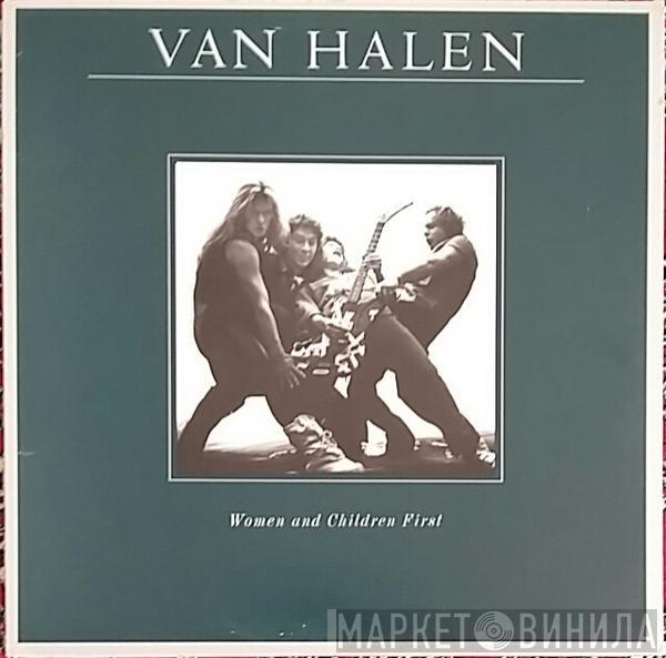  Van Halen  - Women And Children First