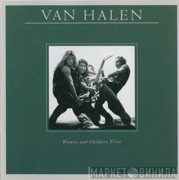  Van Halen  - Women And Children First