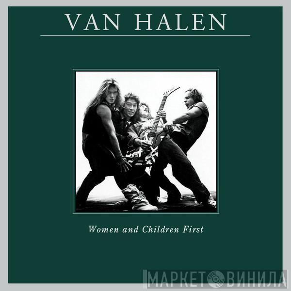  Van Halen  - Women And Children First