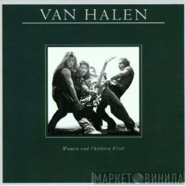  Van Halen  - Women And Children First