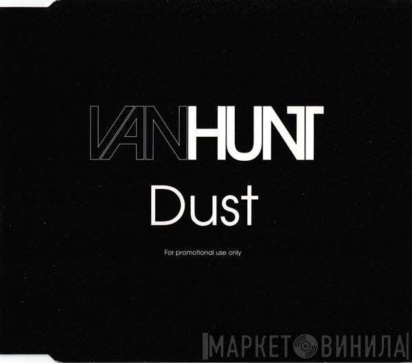 Van Hunt - Dust