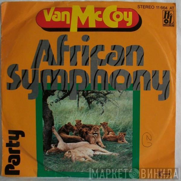 Van McCoy & The Soul City Symphony, Van McCoy - African Symphony / Party