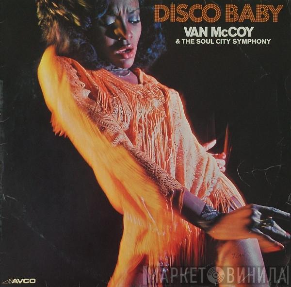 Van McCoy & The Soul City Symphony - Disco Baby