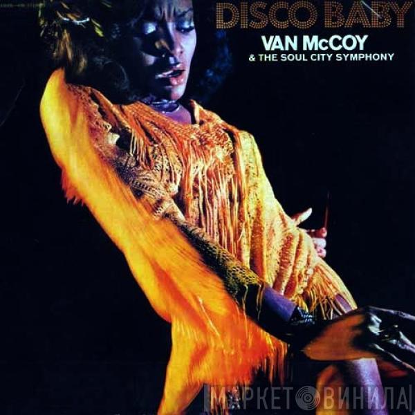 Van McCoy & The Soul City Symphony - Disco Baby