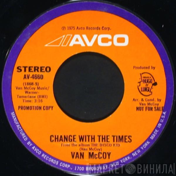 Van McCoy - Change With The Times