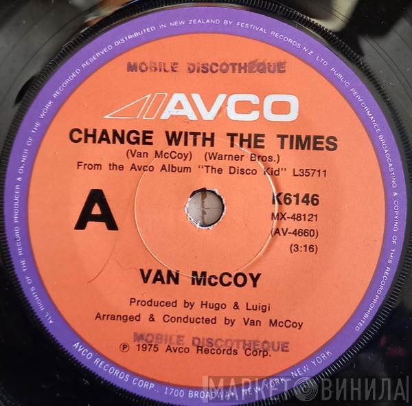  Van McCoy  - Change With The Times