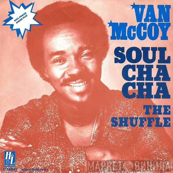 Van McCoy - Soul Cha Cha