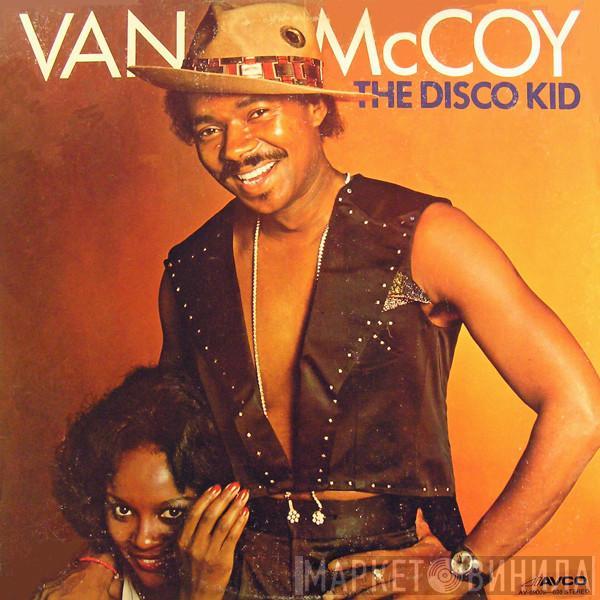 Van McCoy - The Disco Kid