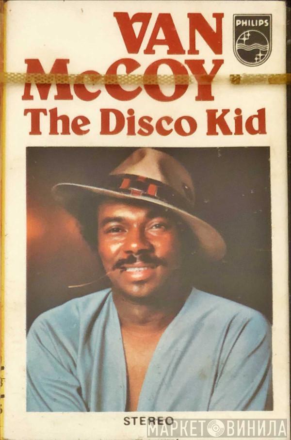  Van McCoy  - The Disco Kid