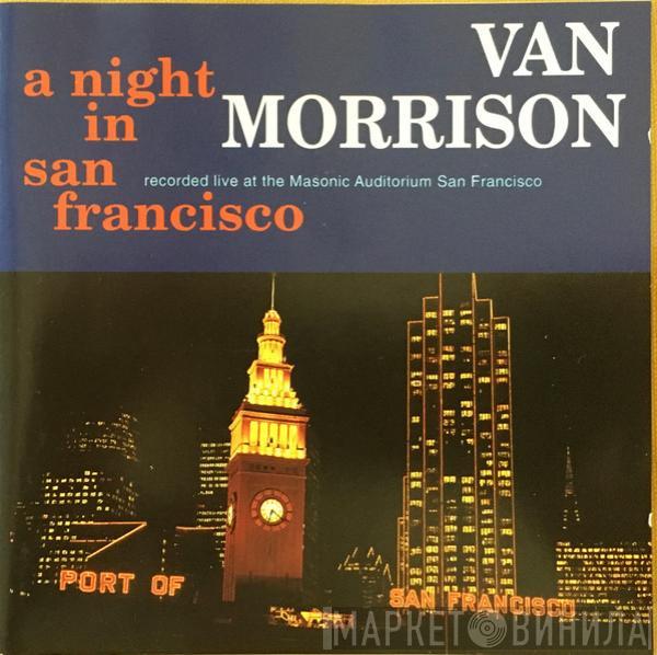  Van Morrison  - A Night In San Francisco