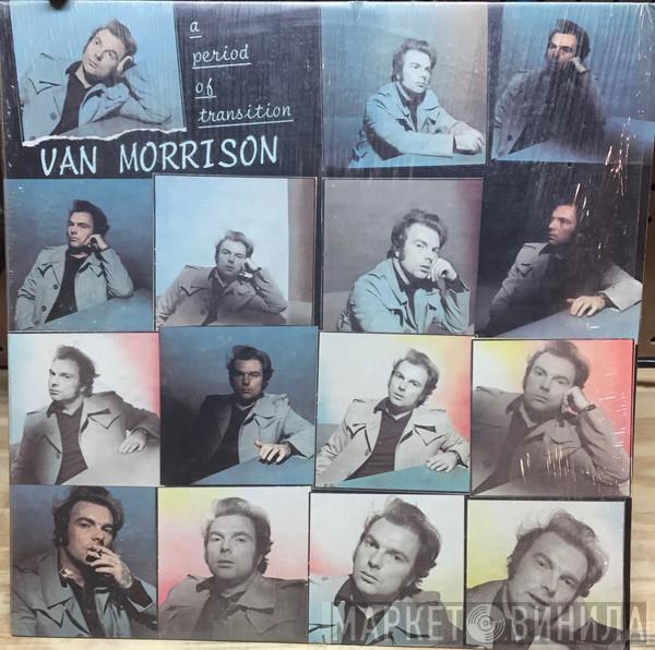 Van Morrison - A Period Of Transition