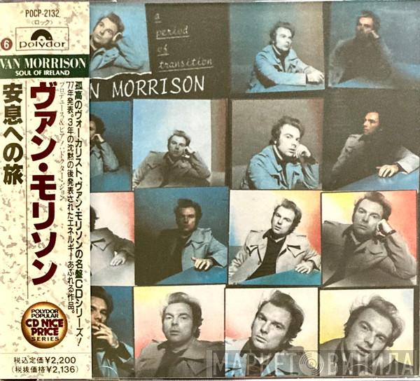  Van Morrison  - A Period Of Transition