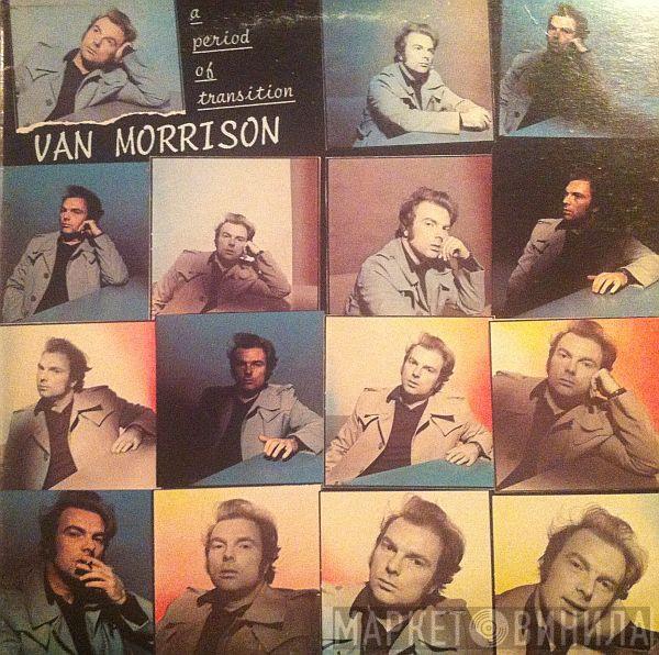  Van Morrison  - A Period Of Transition
