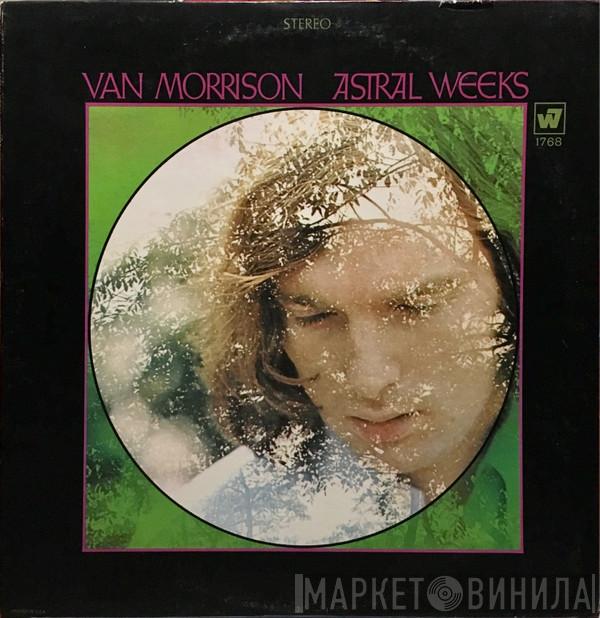  Van Morrison  - Astral Weeks