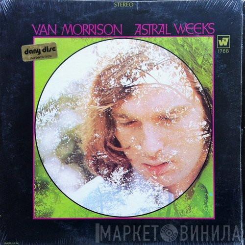  Van Morrison  - Astral Weeks