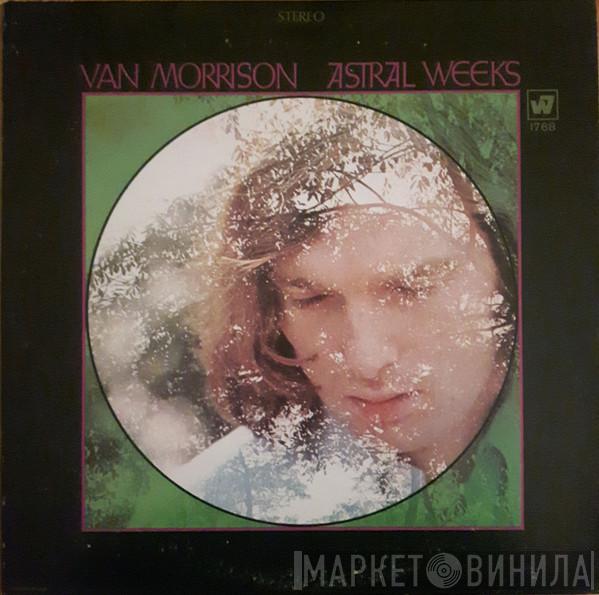  Van Morrison  - Astral Weeks