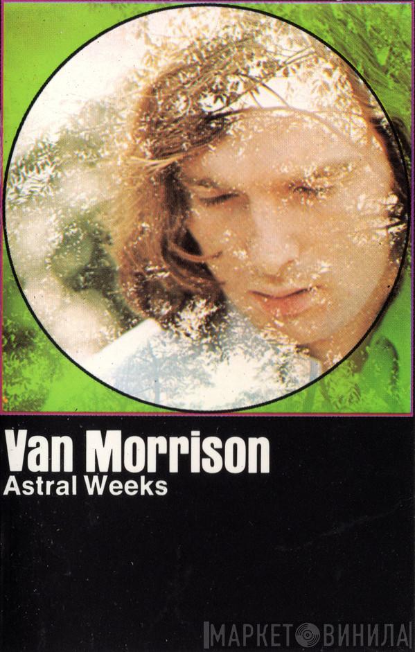  Van Morrison  - Astral Weeks