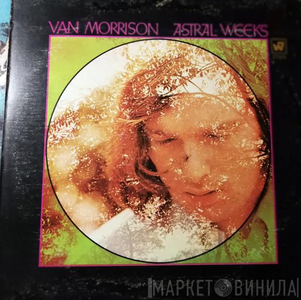  Van Morrison  - Astral Weeks