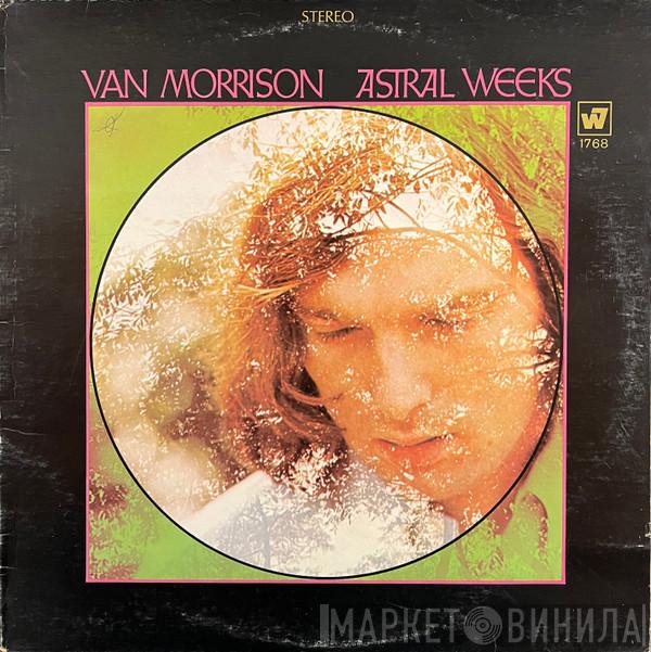  Van Morrison  - Astral Weeks