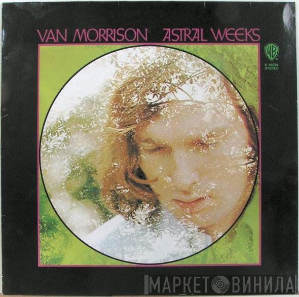  Van Morrison  - Astral Weeks