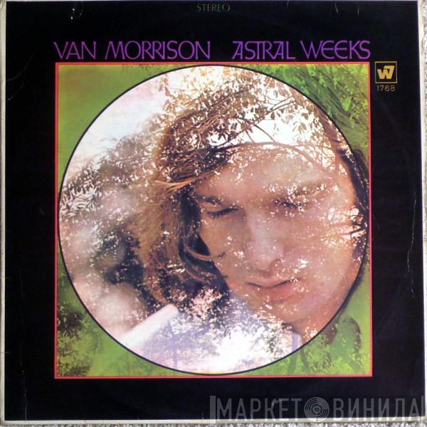  Van Morrison  - Astral Weeks