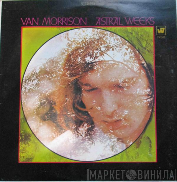  Van Morrison  - Astral Weeks