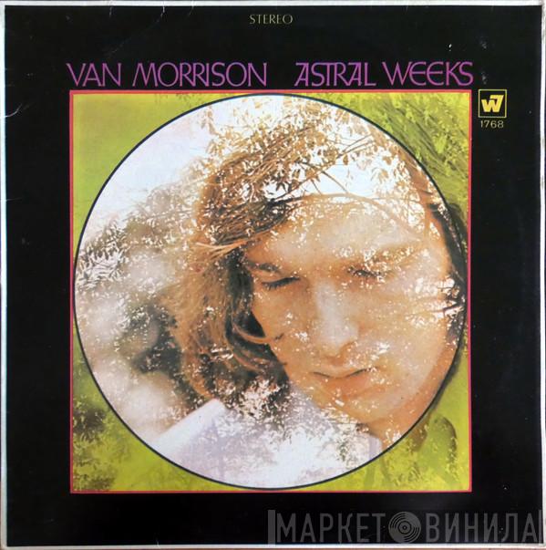  Van Morrison  - Astral Weeks