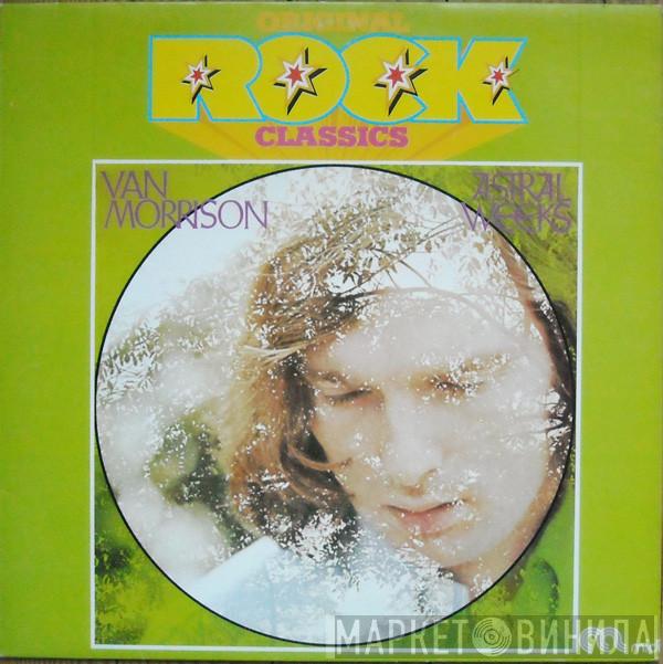  Van Morrison  - Astral Weeks