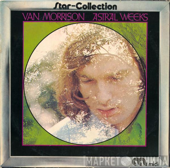  Van Morrison  - Astral Weeks