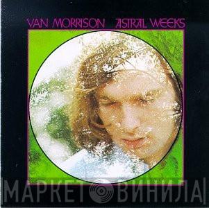  Van Morrison  - Astral Weeks