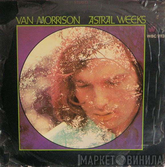  Van Morrison  - Astral Weeks