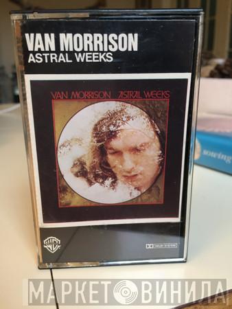  Van Morrison  - Astral Weeks