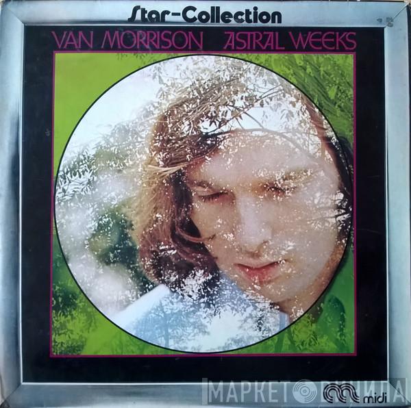  Van Morrison  - Astral Weeks