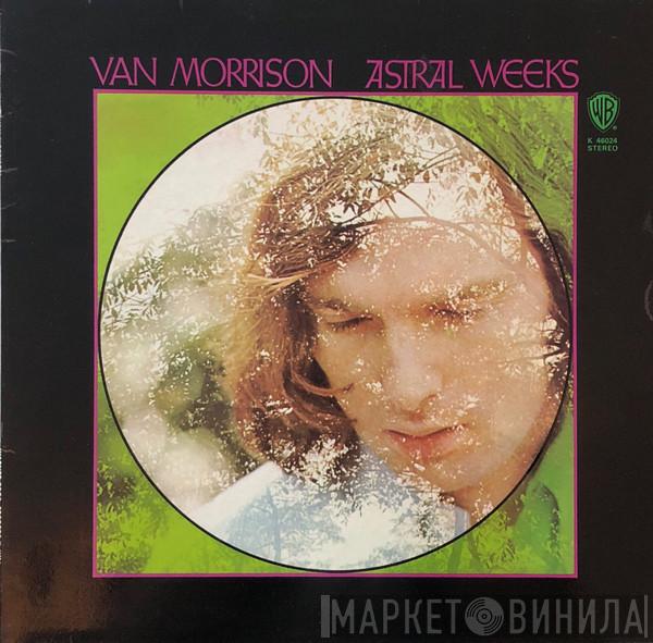  Van Morrison  - Astral Weeks